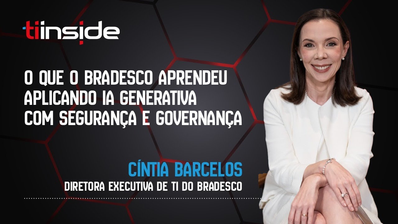 O que o Bradesco aprendeu aplicando IA generativa com segurança e governança