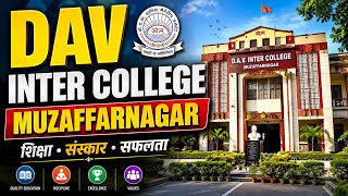 D.A.V Inter college Muzaffarnagar 💥 | Dav College