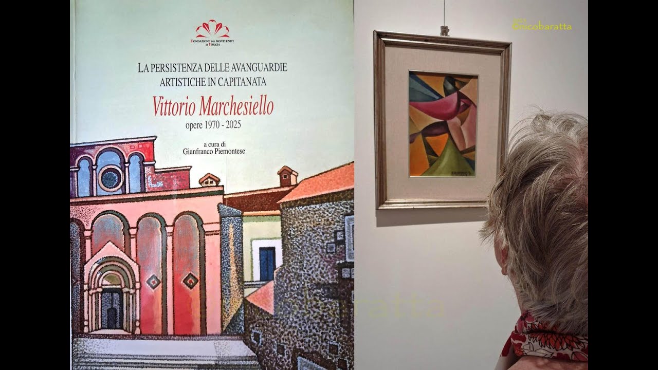 Vittorio Marchesiello e l'antologica alla Fondazione dei Monti Uniti di Foggia