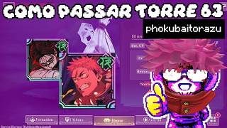 COMO PASSAR DA TORRE 63 | JJK: Phantom Parade JJKPP