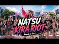 NATSU KIRA RIOT 花冷え。  今年こそギャル〜初夏ver 〜 Music Video
