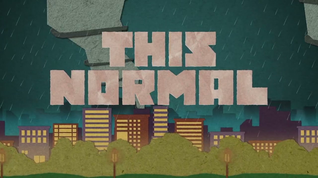 A Normal Life Official Lyric Video