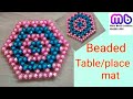 HOW TO MAKE A BEADED TABLE/PLACE MAT