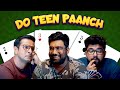 Do teen paanch  the comedy factory