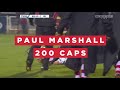 Paul Marshall: 200 Caps