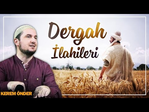 Nur nurani yüzlerinle - İlahi / Kerem Önder