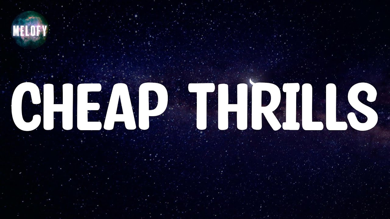 Sia Cheap Thrills (Lyrics) YouTube