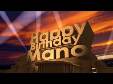 Happy Birthday Mano