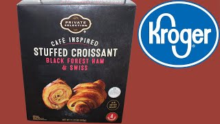 Private Selection Kroger Cafe Inspired Stuffed Croissant Black Forest Ham Swiss Review