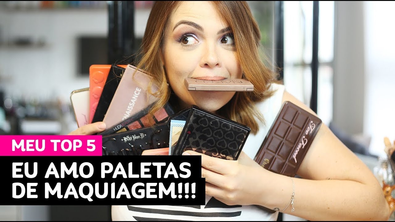 Minhas 5 paletas de maquiagem preferidas! • Karol Pinheiro