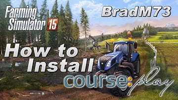 Farming Simulator 15 - How to Install Courseplay (Developer Version)
