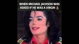 MICHAEL JACKSON asked if he is a virgin 😳😂