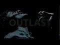 Outlast (fanmade trailer)