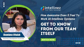 Happy at Work | Our Employee Experiences Revealed in 2024 | Intellinez Systems