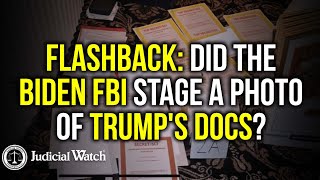 FLASHBACK: Did the Biden FBI Stage a Photo of Trump's Docs?