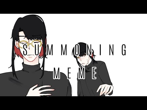 Summoning meme (OC)