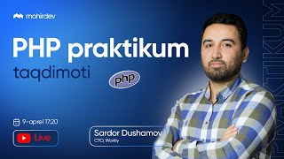 PHP praktikum taqdimoti  | 1-qism