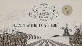 "The Once and Future Carpenter" The Carpenter Commentary