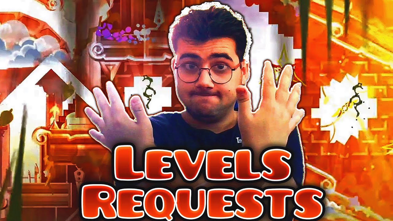 Pour le DERNIER live Level Request Geometry Dash ! - YouTube