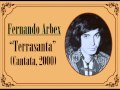 Fernando Arbex: 1º mov. de la «Sinfonía Terrasanta en si menor» (2000)