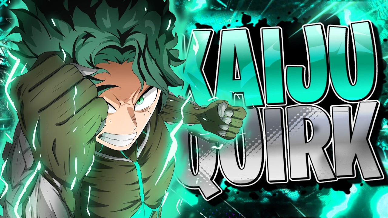 What If Deku Had A Kaiju Quirk | The Movie |
