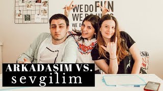 SEVGİLİM VS EN YAKIN ARKADAŞIM 🏆Kim Beni Daha İyi Tanıyor?