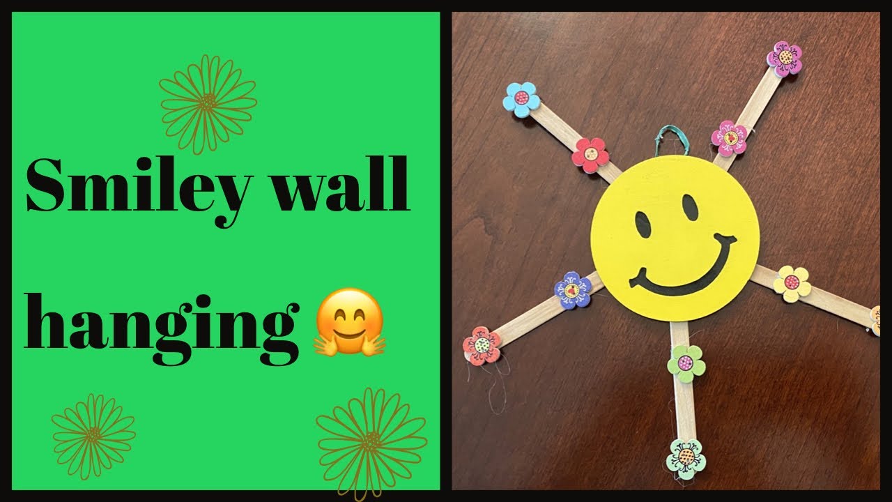 Smiley wall hanging! 