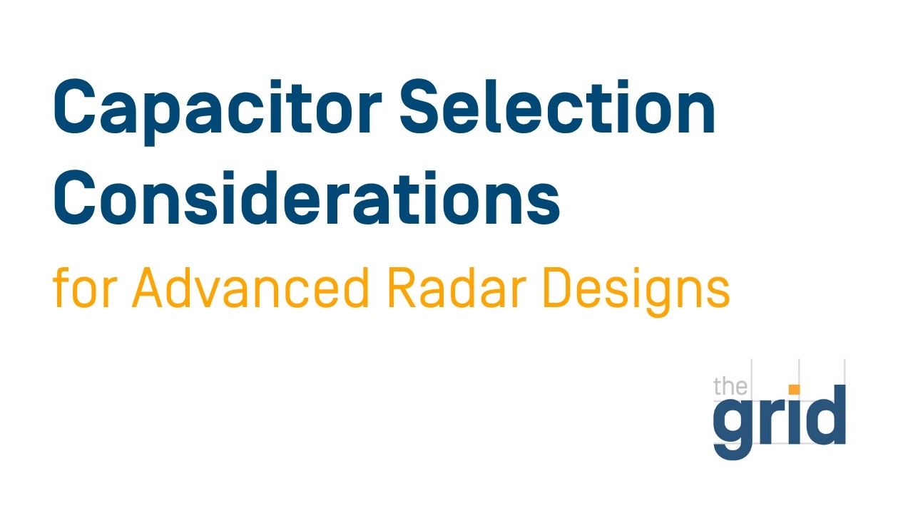 WEBINAR about Capacitors for Radar Design
