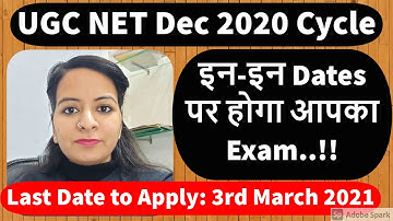Final Dates | UGC-NET Dec-2020 Cycle(May 2021)  Exam Be Prepare for UGC-NET