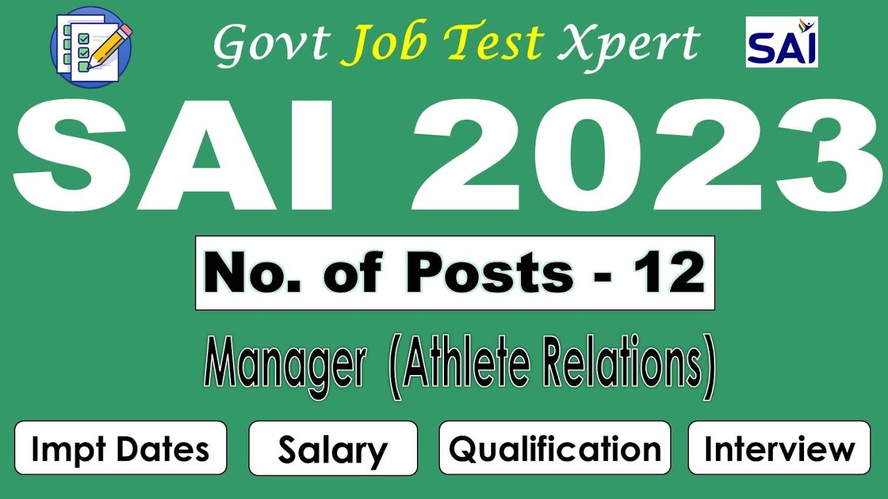 Sports Authority of India New Recruitment 2023 for Manager (Athlete ...