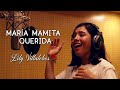 Mara mamita querida  lily villalobos oficial