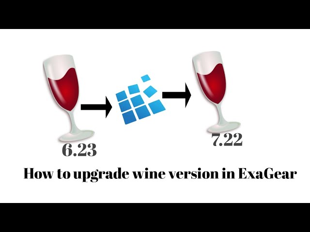 How to upgraded wine version in ExaGear class=