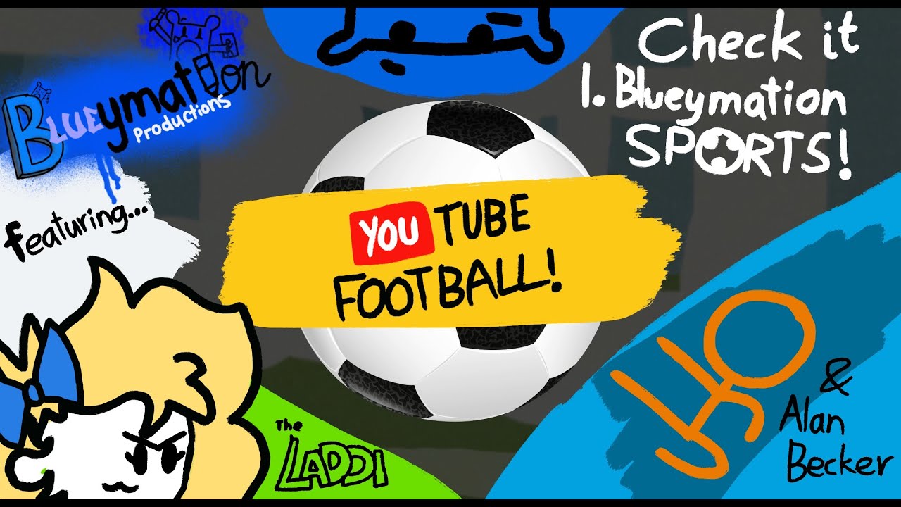 OO for Youtube Football (UNFINISHED) ft. 