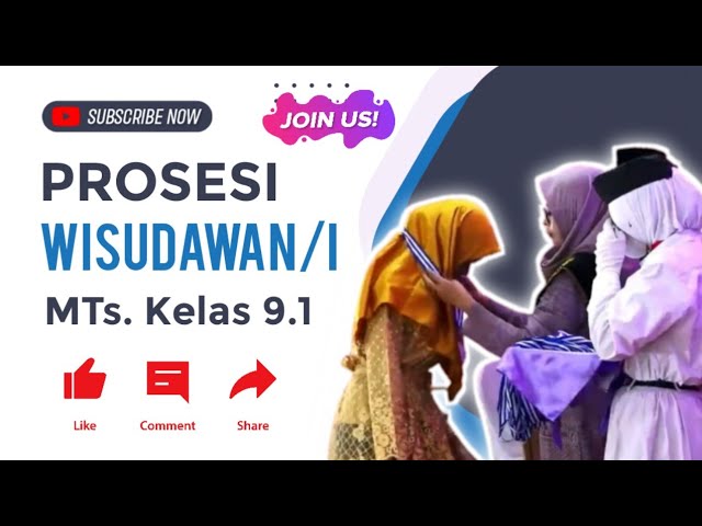 [SAKRAL] Prosesi Wisuda MTs. Hayatul Ilmi Kelas 9.1 class=