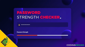 Password Strength Checker  | JavaScript Web App