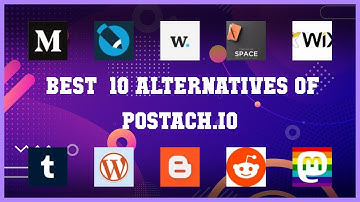 Postach.io | Top 21 Alternatives of Postach.io
