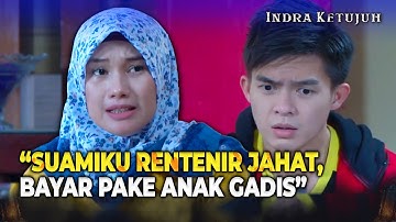 Tekanan Batin Si Istri Punya Suami Jahat | Indra Ketujuh Eps 8 (4/4)