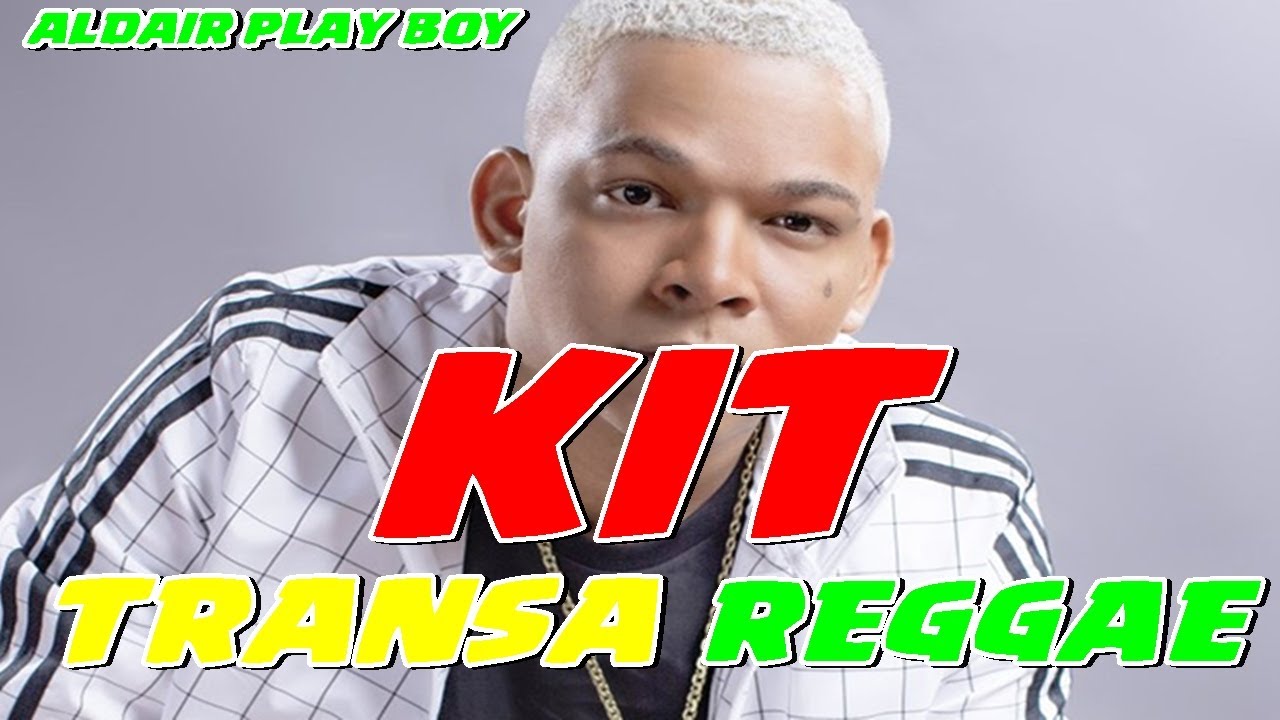 KIT TRANSA REGGAE 2023 KIT ALDAIR PLAY BOY