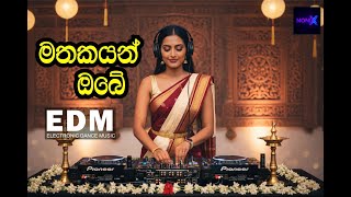 Mathakayan obe (මතකයන් ඔබේ) - EDM Vision - NoniX
