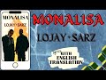 MONALISA - Lojay & Sarz (w/English translation) || LYRICS VIDEO || #amapiano #lojay #sarz #monalisa