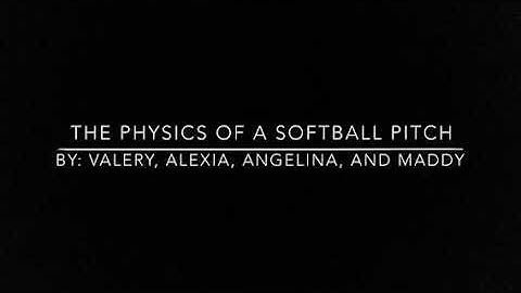Physics of Sports Video - Softball Pitch