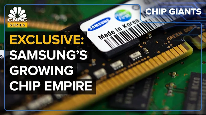 The Untold Story Of Samsung’s Growing Chip Business - DayDayNews