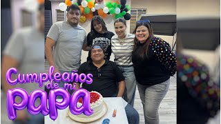 CUMPLEAÑOS DE MI PAPÁ / FESTEJANDO A DON JIMMY / LIZ ELIZONDO DE CUMPLEAÑOS