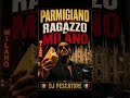 Parmigiano – Ragazzo di Milano 🇮🇹🔥 (SHORT Italo Party Hit 2026) | DJ Pescatore