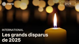 Ils Nous Ont Quittés En 2025 À Linternational