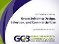 Green Solvents: Design, Selection, and Commercial Use