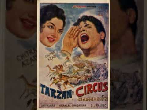 Gar Hata Do Ae Sanam Parda Zara FILM TARZAN AND CIRCUS 1965