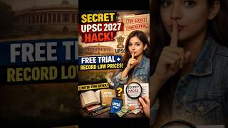 UPSC 2027 Alert: 5 Days FREE Trial That Could Change Your Preparation