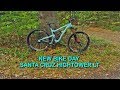 New Bike Day / First Ride / Santa Cruz Hightower LT