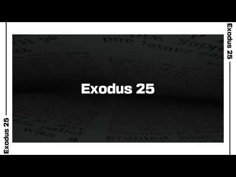 Exodus 25 Bible Reading | NIV